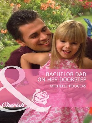cover image of Bachelor Dad on Her Doorstep